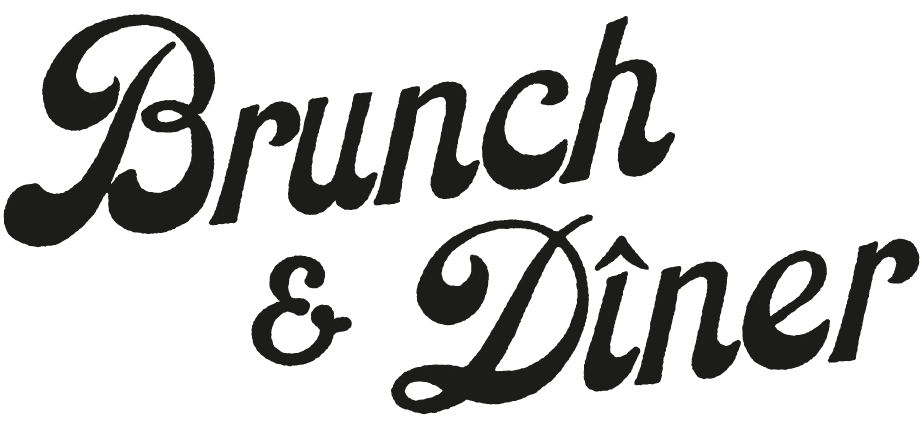 Brunch & Dîner